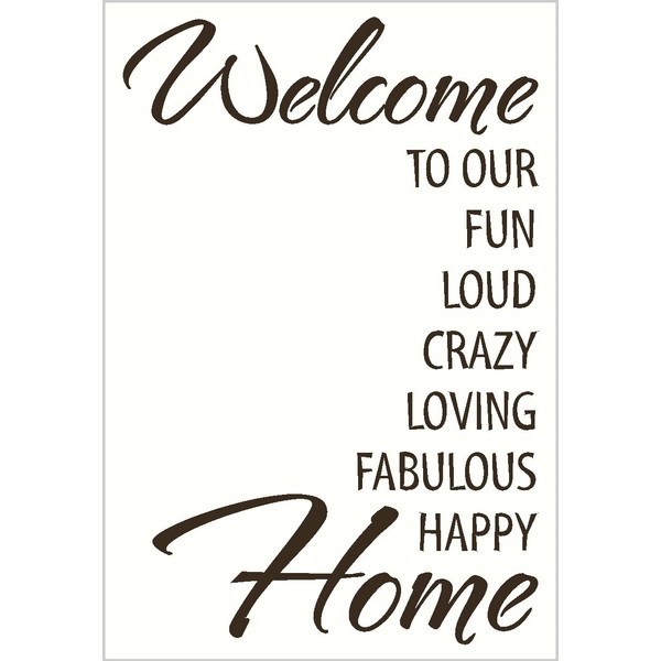 Wall Decor Plus More WDPM3475"Welcome to Our Fun Crazy Loud. Happy Home" Vinyl Lettering, 23 x 15", Chocolate