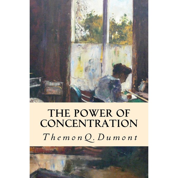 The Power of Concentration