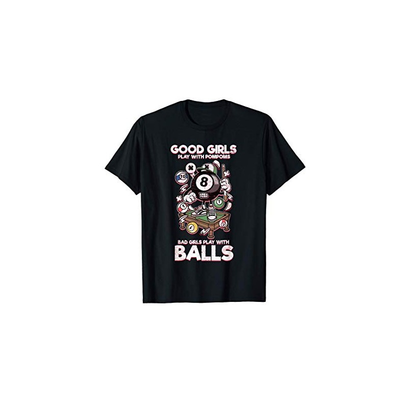 Good Kid Play Pom Bad Kids Play Ball Pool T-Shirt