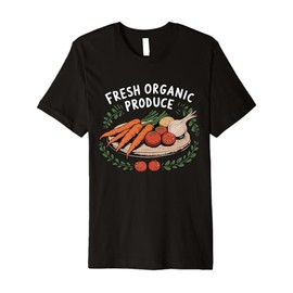 Fresh Organic Produce Vegetables Vegetable Garden, Gardener Premium T-Shirt