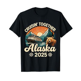 Alaska Cruise 2025 Cruisin Together Family Vacation Matching T-Shirt