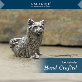 DANFORTH - Yorkshire Terrier Figurine - Handcrafted Pewter Dog Figurine - 1 ¼” - Made in USA