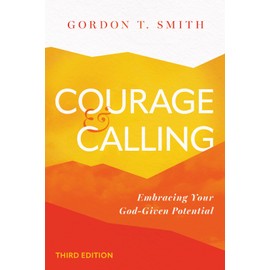 Courage and Calling: Embracing Your God-Given Potential
