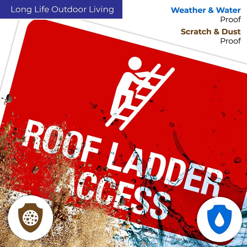 Roof Ladder Access with Man Climbing Picture Sign, 10x7 Inches,