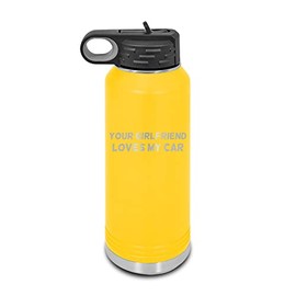 Your Girlfriend Loves My Car Laser Engraved Water Bottle Customizable Polar Camel Stainless Steel with Straw - Dog Canine pet Yellow 32 oz