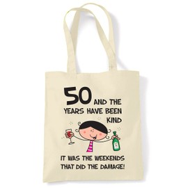 Tribal T-Shirts The Years Have Been Kind Women's 50th Birthday Presents Shoulder Tote Bag, Re-usable Bags for Life with Long Handles, Unique 50th Birthday Gifts for Women Friend, Mum, Sister or Wife.