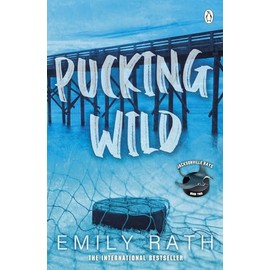 Pucking Wild: TikTok made me buy it! Book 2 in the Jacksonville Rays hockey romance series (Jacksonville Rays, 2, Band 2)