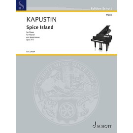Spice Island: op. 117. Klavier. (Edition Schott)