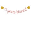 Apita WEIANDBO 75 Years Blessed Rose Gold Glitter Banner,Pre-Strung,75th Birthday/Wedding