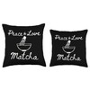 Peace, Love Matcha Latte Matcha Lover Throw Pillow