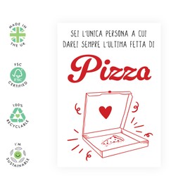 Central 23 Divertente biglietto anniversario per donna uomo - L'ULTIMA FETTA DI PIZZA - Anniversario matrimonio - Biglietto di auguri di compleanno marito moglie - per San Valentino - di