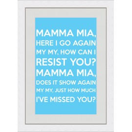 Mamma Mia (Lyrics) - Blue - A4 White Frame - Great Gift/Present