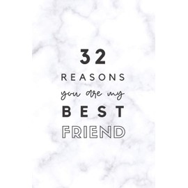 32 Reasons You Are My Best Friend: Fill In Prompted Marble Memory Book