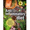 Anti-Inflammatory Diet: 4-Week Meal Plan for Beginners with Easy Recipes