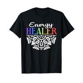 Energy Chakra Holistic Healing Hands Energy Healer Reiki T-Shirt