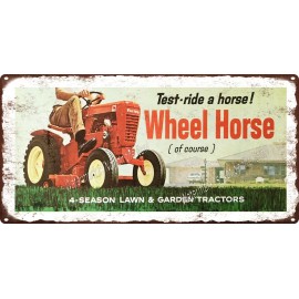 WHEEL HORSE Test-ride a horse! Lawnmower Garden Tractor Metal Sign 6x12" A361