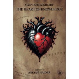 Magnum Blackheart: The Heart of Knowledge