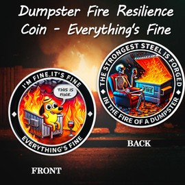 ACGZQY Dumpster Fire Coin - Humorous Resilience Fire Token with Dog Skull Design - Everything's Fine Motivational Challenge Coin Hilarious Medallion Funny Office Gifts