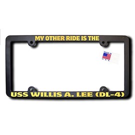 James E. Reid Design My Other Ride USS Willis A. LEE (DL-4) License Frame w/Metallic Gold Text