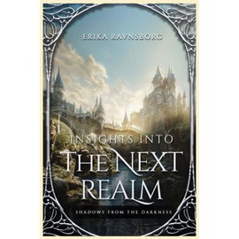 Insights into the Next Realm: Shadows from the Darkness