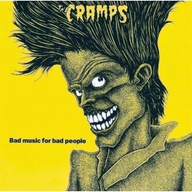 Bad Music for Bad People