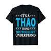 It's A Thao Thing Surname Funny Team Family Last Name
