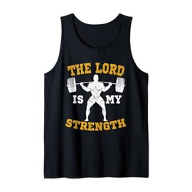 The Lord is my Strength Christian Gym Jesus Workout Gift Tank Top