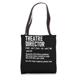 Theatre Director Funny Definition Broadway Musical Family Tote Bag