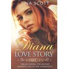 Diana Love Story (PT. 1): Vol. 1