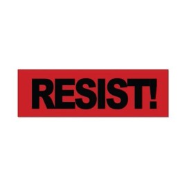 AK Wall Art Resist! Car Laptop Phone Vinyl Sticker  - SELECT SIZE - (B) Regular: 8"
