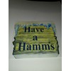 HAMMS Beer Juggling Bear REPRODUCTION " Have a Hamm's" SIGN