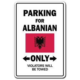Parking for Albanian Only National Pride Sign | Indoor/Outdoor | Funny Home Décor for Garages, Living Rooms, Bedroom, Offices | SignMission Albania Flag National Pride Love Gift Sign Decoration