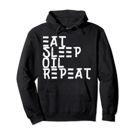 Eat Sleep Oil Repeat Massagist Pullover Hoodie