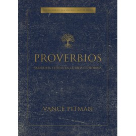 Proverbios - Estudio bíblico / Proverbs - Bible Study Book (Spanish Edition)
