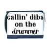 Calling Dibs On The Drummer Statement Stylish Ladies Purse