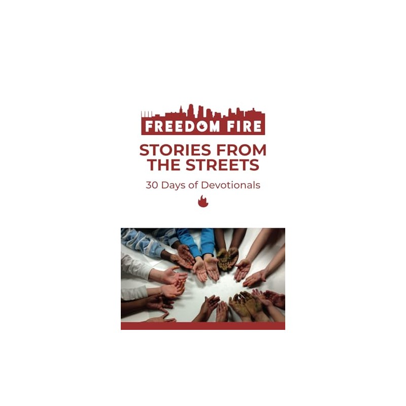 Stories from the Streets: 30 Day Devotional