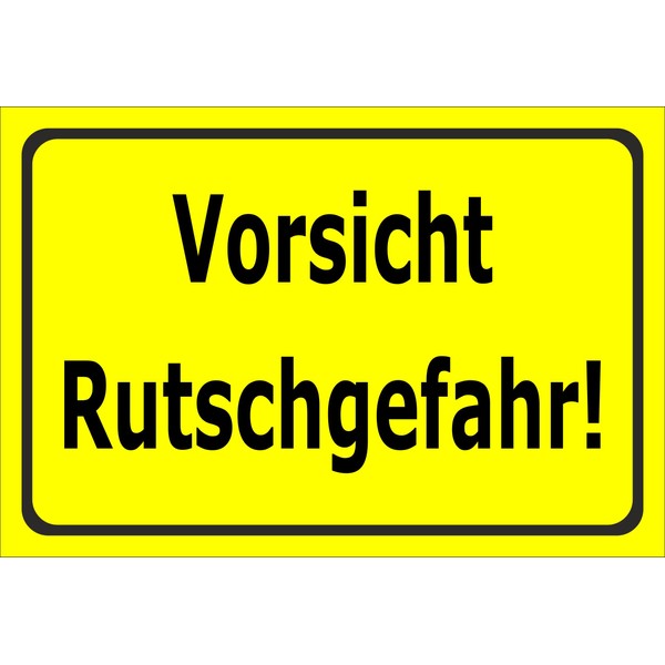Melis-Folienwerkstatt Sign "Vorsicht Rutschgefahr - 30 x 20 cm -