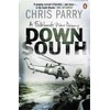 Down South: A Falklands War Diary