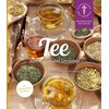 Tee zum Heilen und Genießen: Mit ausführlichem Rezeptteil (Naturheilkunde für