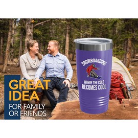 Snowboarding Purple Edition Viking Tumbler 20oz - Snowboarding Where the - Ski Snowboard Goggles Snowboarder Skiing Snowboarding Gift Skiers Hiking Mountain Snowboarding