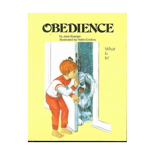 Obedience (What is it?) Values to Live By series