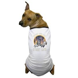 CafePress Street Cats Gift, Support Your Local S Dog T Shirt Dog T-Shirt, Pet Clothing, Funny Dog Costume