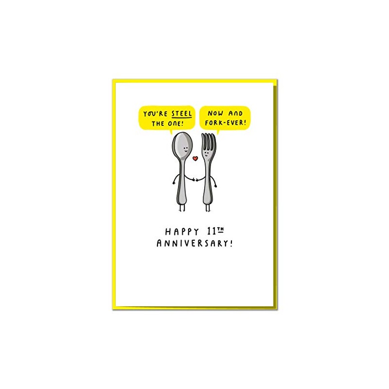 You're Steel The One! Cute 11th Anniversary Card