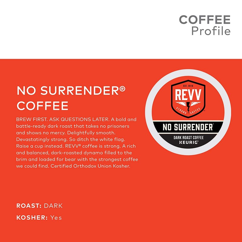 REVV No Surrender, Single-Serve Keurig K-Cup Pods, Dark Roast Coffee,