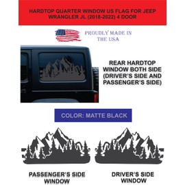 Compatible with Jeep Wrangler JL 2018–2023 (4 Door) | Precut US Flag Outdoor Forest Mountain Window Decals | Both Side | Proudly Made in The US | Matte Black (Mountain Forest)