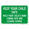 Keep Your Child Safe Hold Your Child's Hand Coming Into