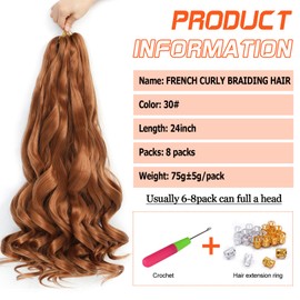 DT CHERYL French Curls Braiding Hair, 8 Pack, Pre-Stretched French Curly Braiding Hair, 24 Inch (61 cm) Loose Wave Curly Braids Hair Extensions, 75 g/Pack, French Curly Synthetic Hair Extensions (30#)