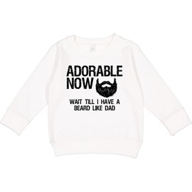 inktastic Adorable Now...Wait Till I Have a Beard Like Dad Toddler Sweatshirt 2T White 288b4