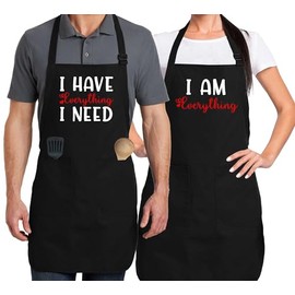 shop4ever I Have Everything I Need & I am Everything Couples Matching Kitchen Apron's with Pockets Baker Cook Gift Set of 2 (Black)
