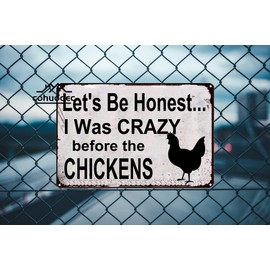 Crazy Chicken Lady Sign, Let's Be Honest, Funny Chicken Decor, Humor Farmhouse Decor Metal Sign for Door Name Plate Plaque Home Patio Garden Bar Farm House Garage Wall Decor Tin Sign 12 X 8 Inch
